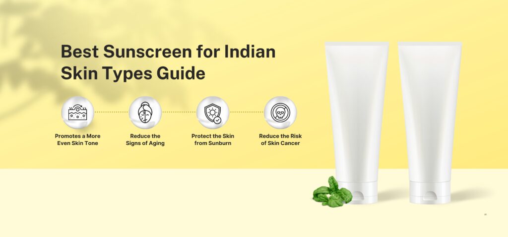 best sunscreen for indian skin types guide