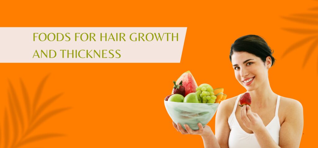 foods for hair growth and thickness